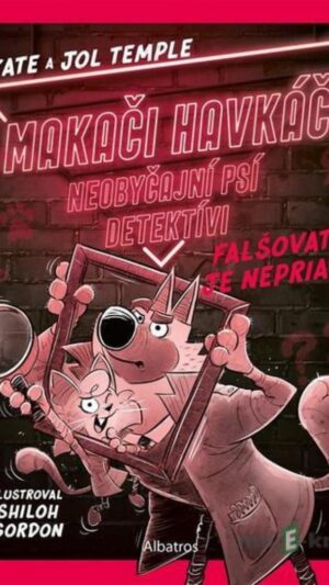 Makači Havkáči : neobyčajní psí detektívi