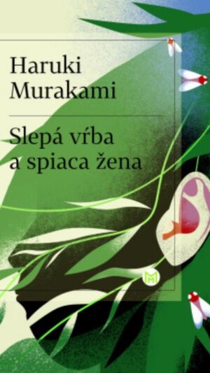 Slepá vŕba a spiaca žena