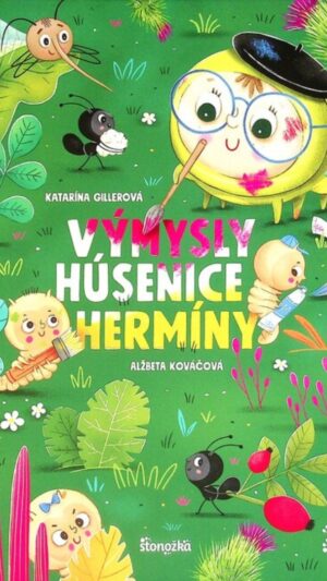 Výmysly húsenice Hermíny