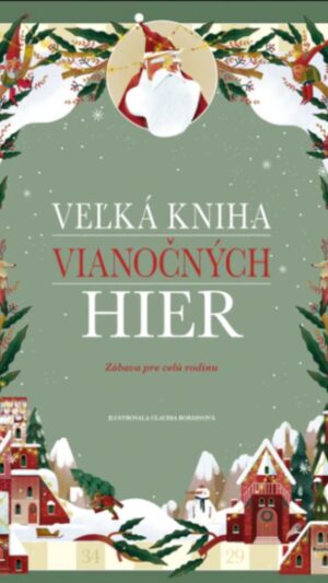 Veľká kniha vianočných hier : zábava pre celú rodinu