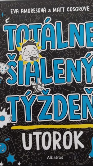 Totálne šialený týždeň