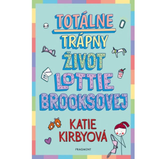 Totálne trápny život Lottie Brooksovej