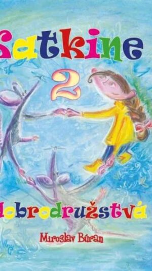 Katkine dobrodružstvá 2