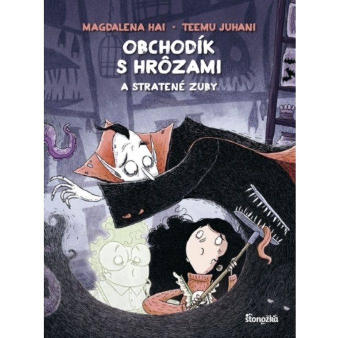 Obchodík s hrôzami a stratené zuby