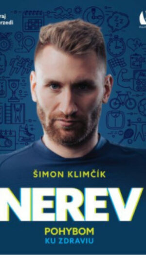Nerev: pohybom ku zdraviu