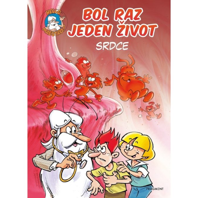 Bol raz jeden život - Srdce