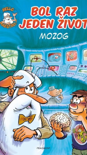 Bol raz jeden život -Mozog