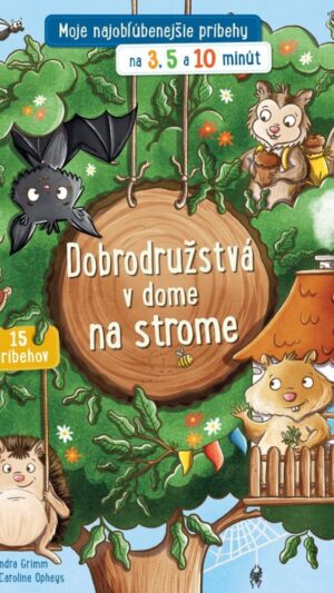 Dobrodružstvá v dome na strome