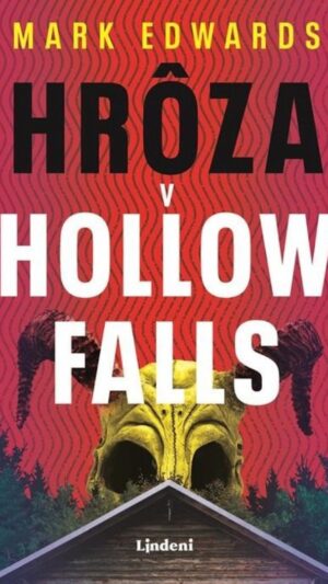 Hrôza v Hollow Falls