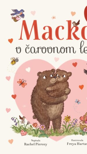 Macko v čarovnom lese