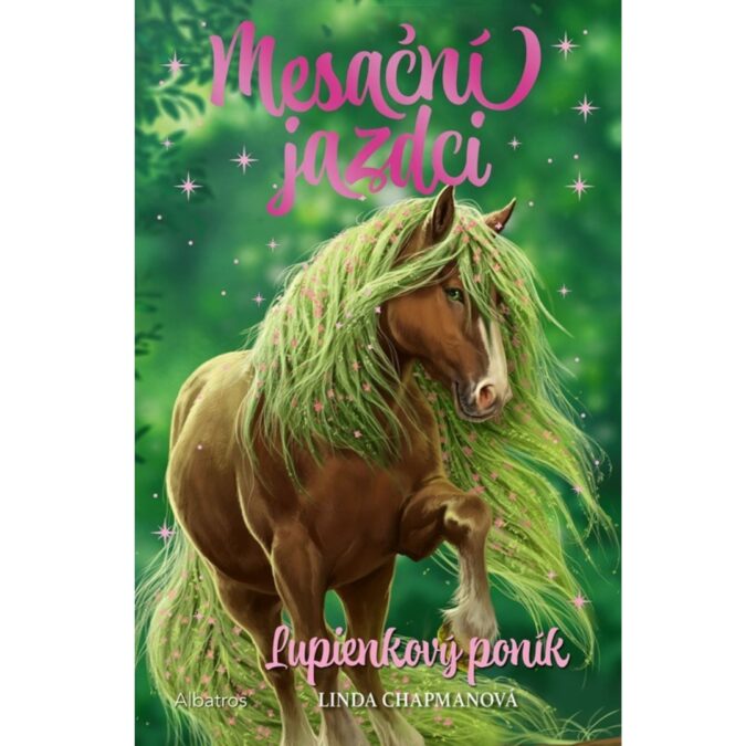 Mesační jazdci. Zv. 3. Lupienkový koník