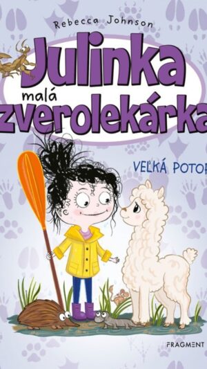 Julinka - malá zverolekárka. Zv. 11. Veľká potopa