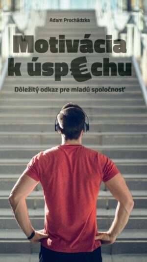Motivácia k úspechu