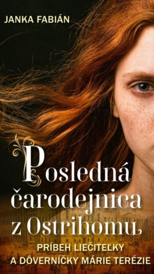 Posledná čarodejnica z Ostrihomu