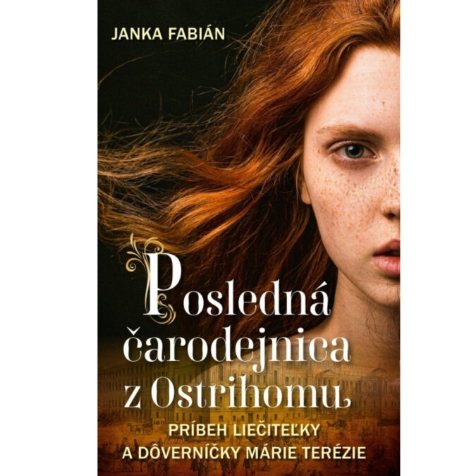 Posledná čarodejnica z Ostrihomu