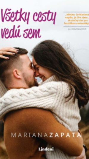 Všetky cesty vedú sem