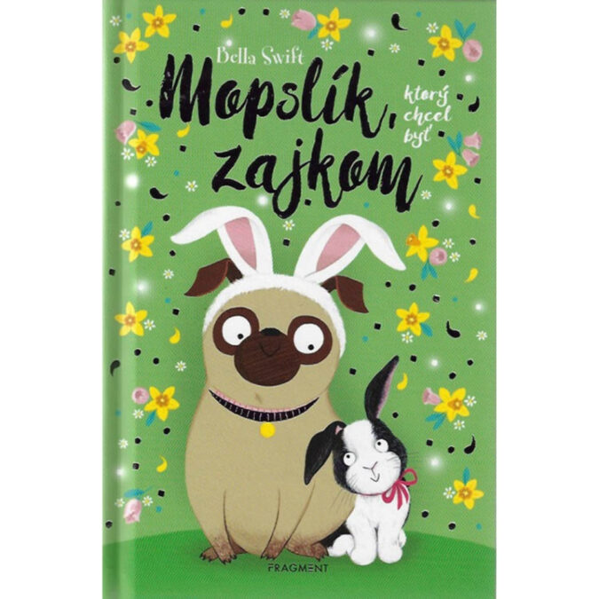 Mopslík, ktorý chcel byť zajkom