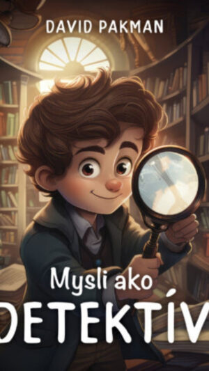 Mysli ako detektív