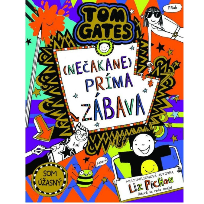 Tom Gates (Nečakane) príma zábava