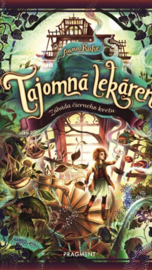 Tajomná lekáreň. Zv. 2. Záhada čierneho kvetu