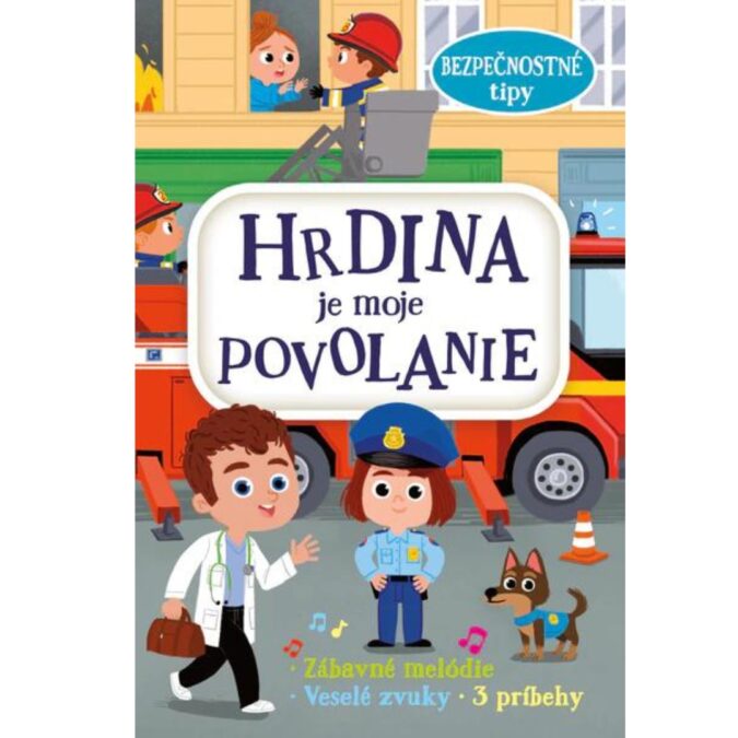 Hrdina je moje povolanie