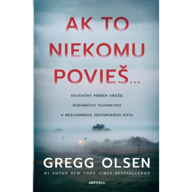 Ak to niekomu povieš...