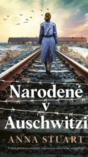 Narodené v Auschwitzi