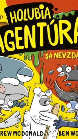 Holubia agentúra. [Zv.] 10.. Sa nevzdáva