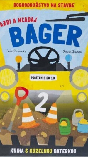 Jazdi a hľadaj : Bager