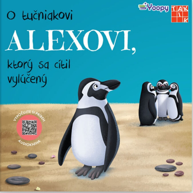 O tučniakovi Alexovi, ktorý sa cítil vylúčený