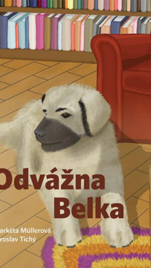 Odvážna Belka