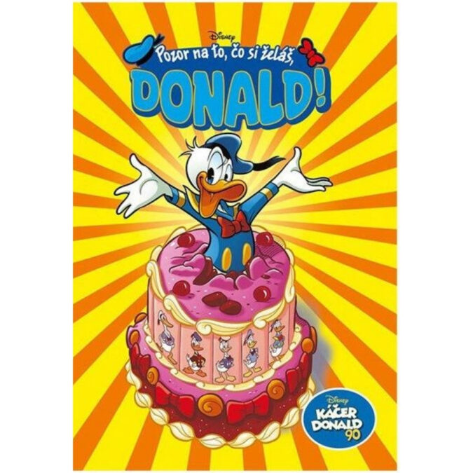 Pozor na to, čo si želáš, Donald!