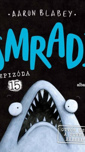 Smradi. Epizóda 15.. Otvor ústa a povedz áááááá!