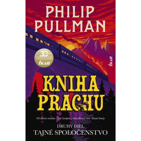 Kniha prachu. Diel 2.. Tajné spoločenstvo