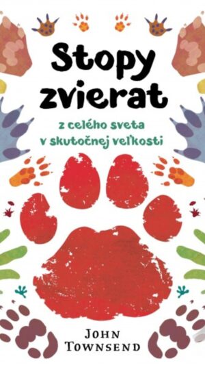Stopy zvierat z celého sveta v skutočnej veľkosti