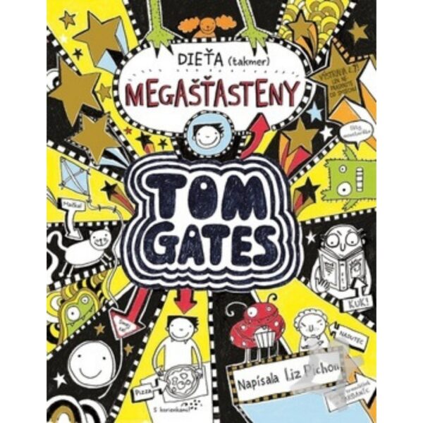 Tom Gates Dieťa (takmer) megašťasteny