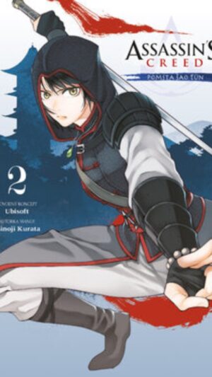 Assassinʼs creed. [Zv.] 2.. Pomsta Šao Ťün