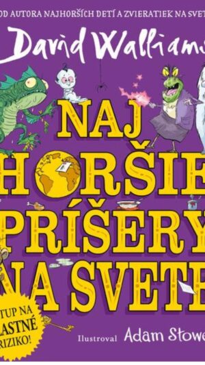 Najhoršie príšery na svete