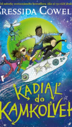 Kadiaľ do Kamkoľvek