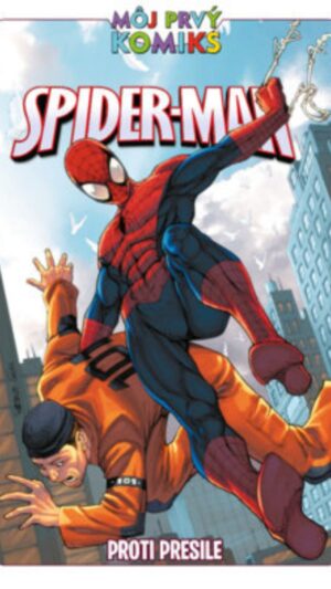 Spider-man : proti presile