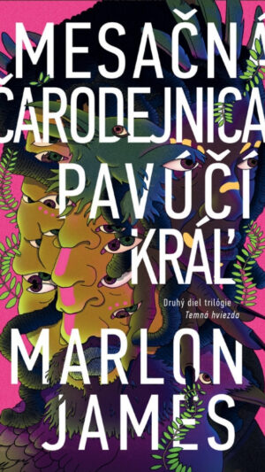 Mesačná čarodejnica, pavúčí kráľ