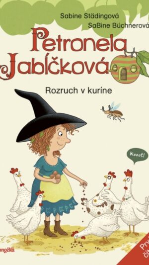 Petronela Jabĺčková. [Zv.] 3.. Rozruch v kuríne