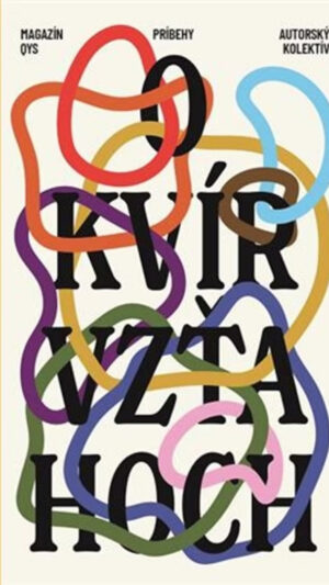 Príbehy o kvír vzťahoch