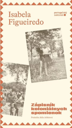 Zápisník koloniálnych spomienok