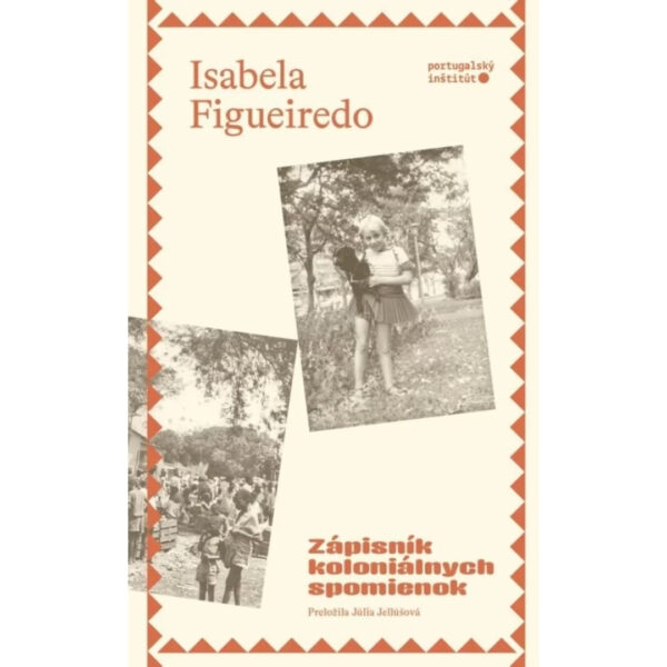 Zápisník koloniálnych spomienok