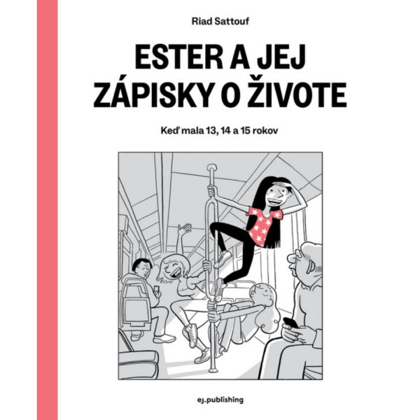 Ester a jej zápisky o živote