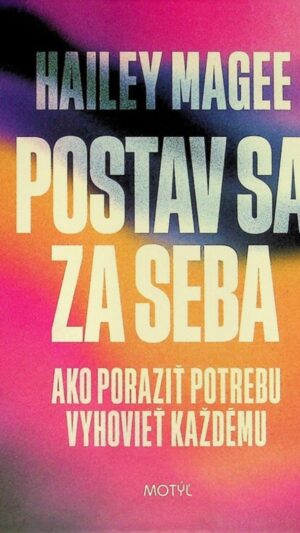 Postav sa za seba