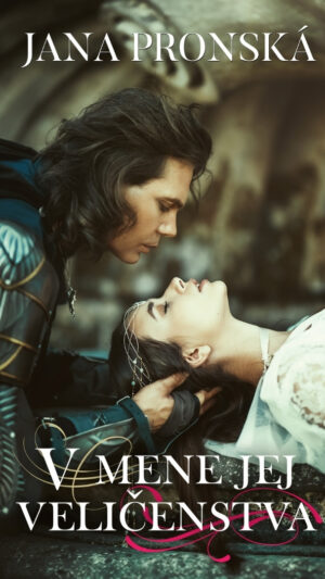 V mene jej veličenstva