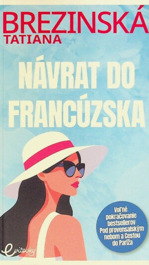 Návrat do Francúzska