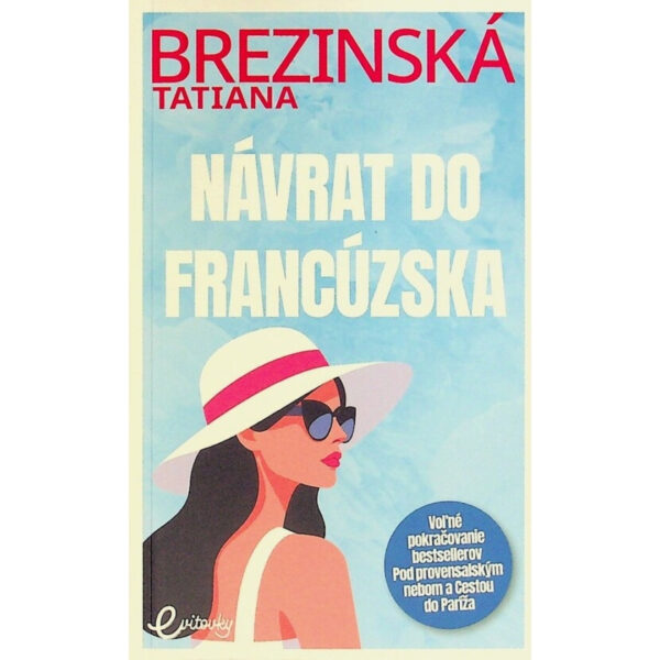 Návrat do Francúzska